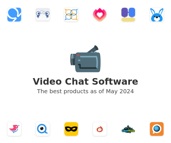 The best Video Chat products
