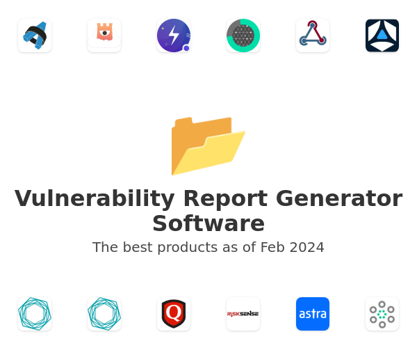The best Vulnerability Report Generator products