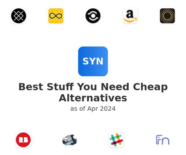 Best Stuff You Need Cheap Alternatives
