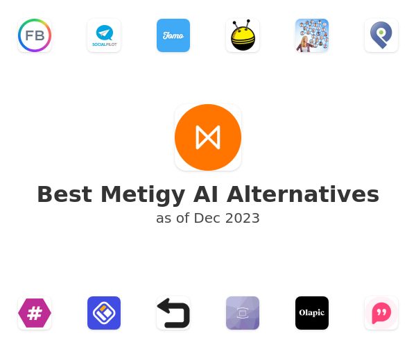 Best Metigy AI Alternatives