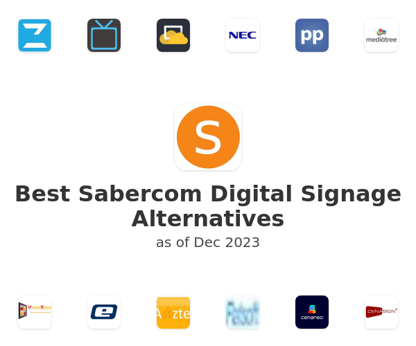 Best Sabercom Digital Signage Alternatives