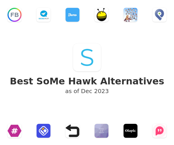 Best SoMe Hawk Alternatives