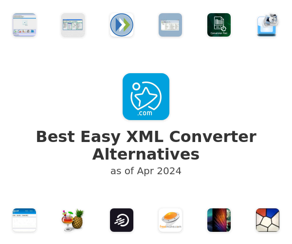 Best Easy XML Converter Alternatives