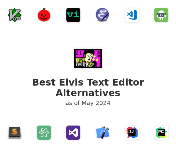 Best Elvis Text Editor Alternatives