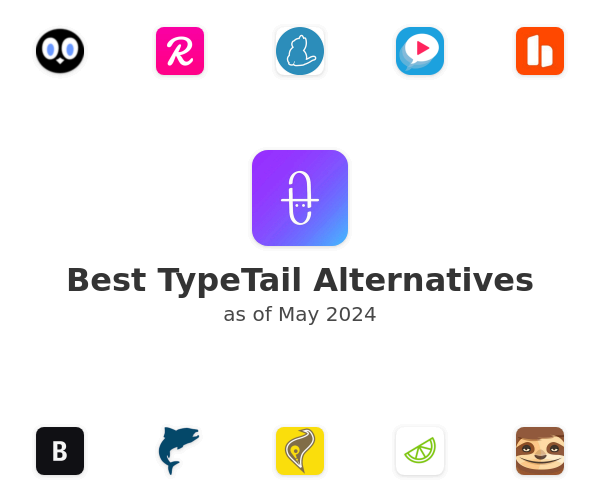 Best TypeTail Alternatives