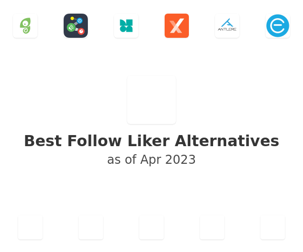 Best Follow Liker Alternatives