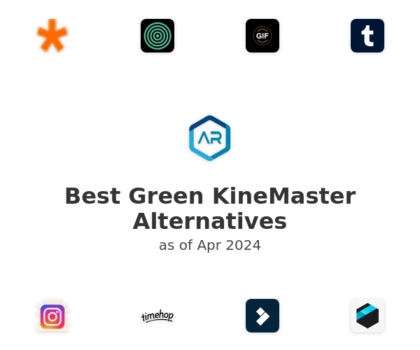 Best Green KineMaster Alternatives