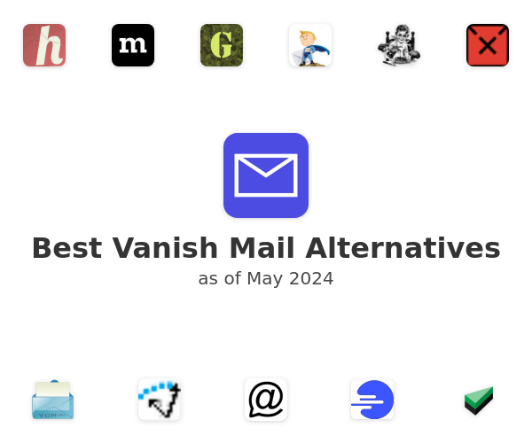 Best Vanish Mail Alternatives
