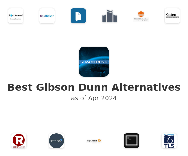 Best Gibson Dunn Alternatives
