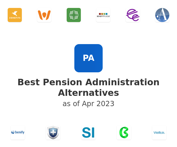 Best Pension Administration Alternatives