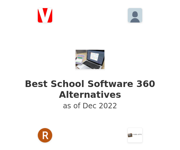 Best School Software 360 Alternatives