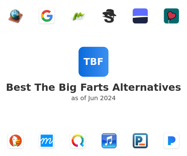 Best The Big Farts Alternatives