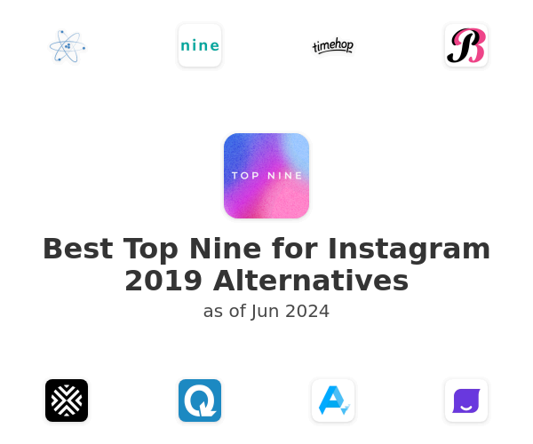 Best Top Nine for Instagram 2019 Alternatives