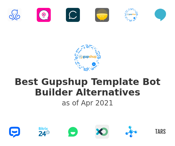 Best Gupshup Template Bot Builder Alternatives