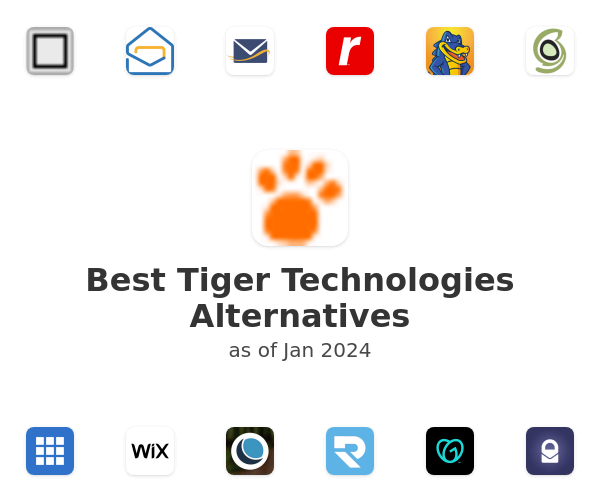 Best Tiger Technologies Alternatives