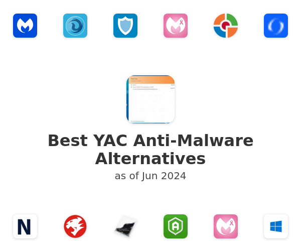 Best YAC Anti-Malware Alternatives