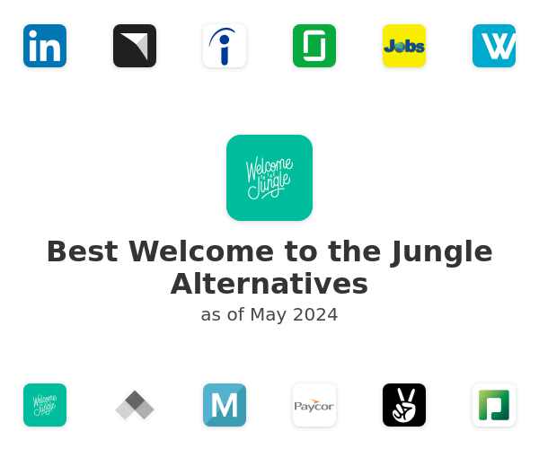 Best Welcome to the Jungle Alternatives