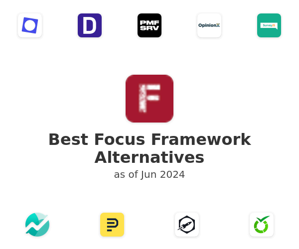 Best Focus Framework Alternatives
