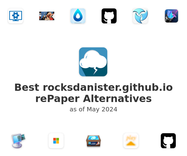 Best rocksdanister.github.io rePaper Alternatives