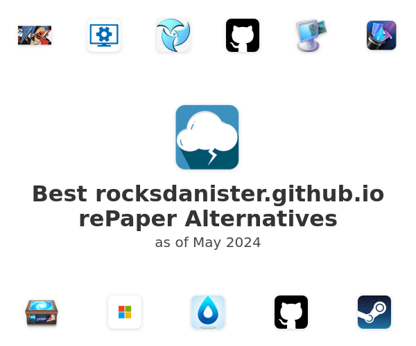 Best rocksdanister.github.io rePaper Alternatives