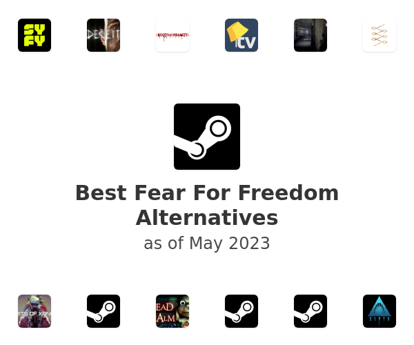 Best Fear For Freedom Alternatives