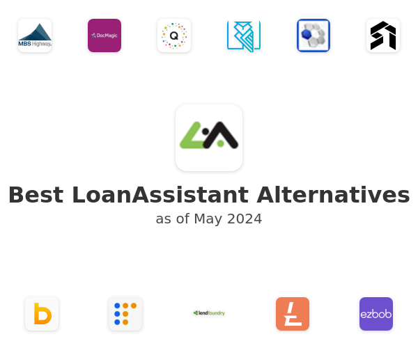 Best LoanAssistant Alternatives