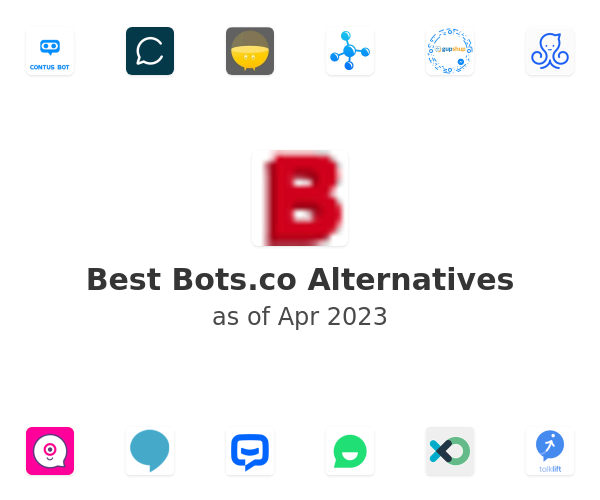Best Bots.co Alternatives
