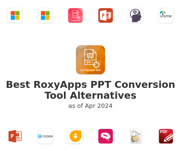 Best RoxyApps PPT Conversion Tool Alternatives