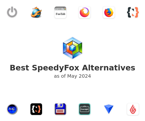 Best SpeedyFox Alternatives