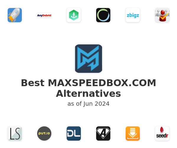 Best MAXSPEEDBOX.COM Alternatives