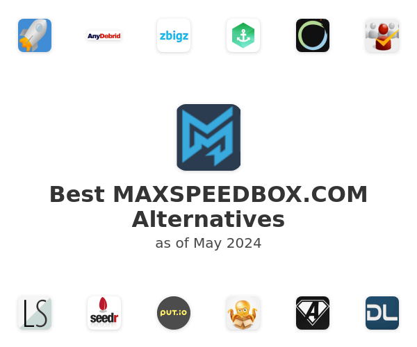 Best MAXSPEEDBOX.COM Alternatives