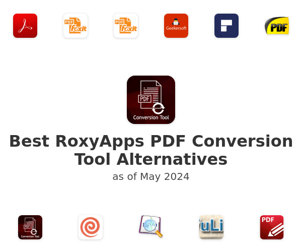 Best RoxyApps PDF Conversion Tool Alternatives