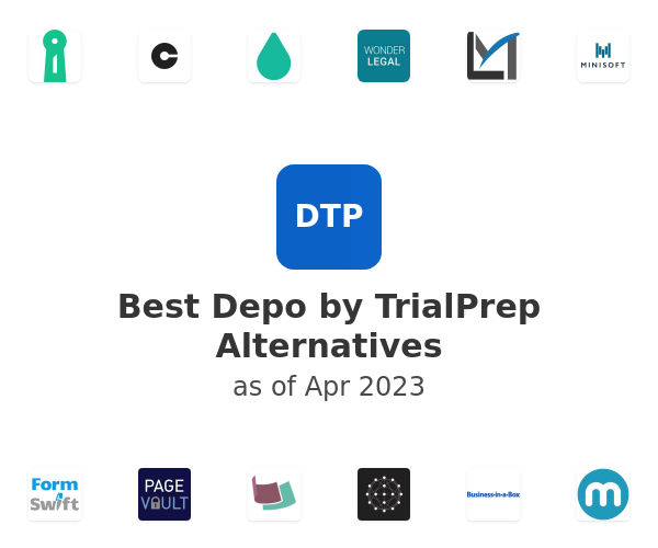 Best Depo by TrialPrep Alternatives