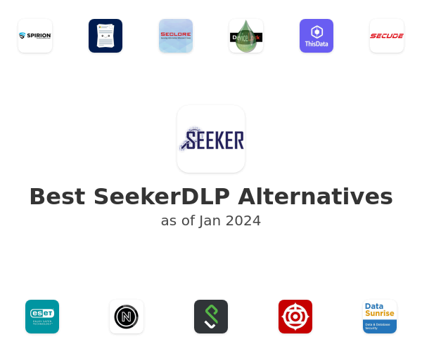 Best SeekerDLP Alternatives