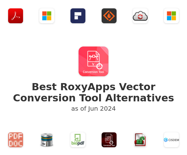 Best RoxyApps Vector Conversion Tool Alternatives
