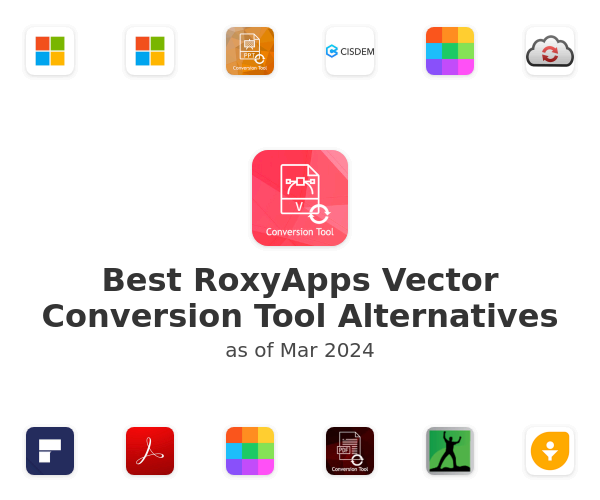 Best RoxyApps Vector Conversion Tool Alternatives