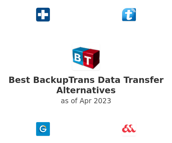 Best BackupTrans Data Transfer Alternatives
