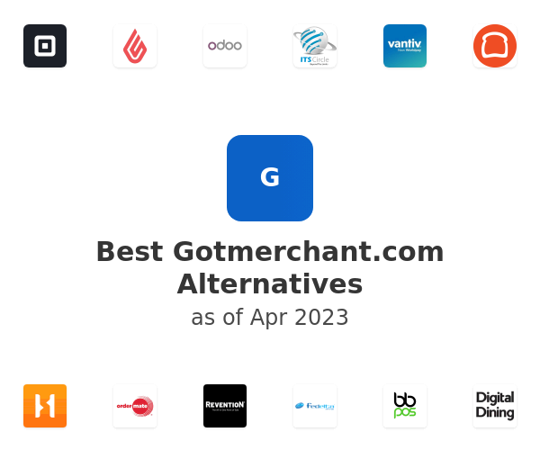 Best Gotmerchant.com Alternatives