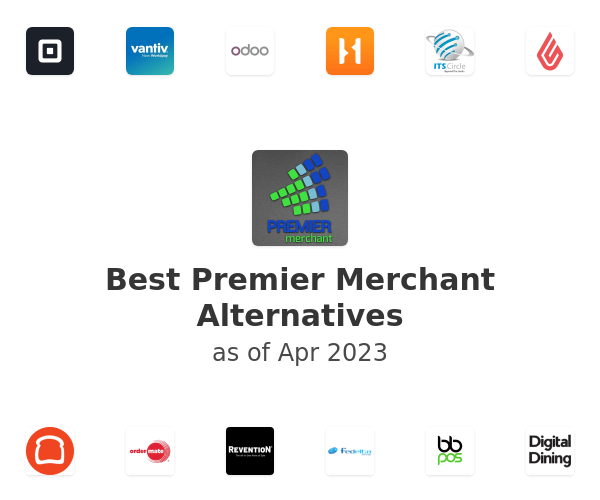Best Premier Merchant Alternatives