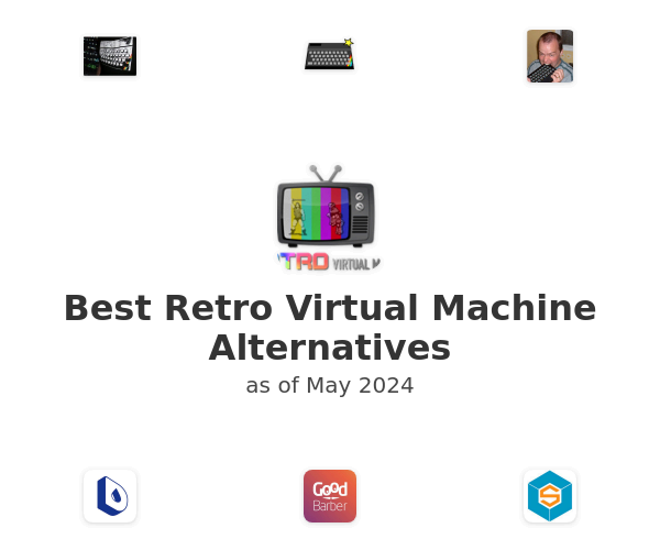 Best Retro Virtual Machine Alternatives