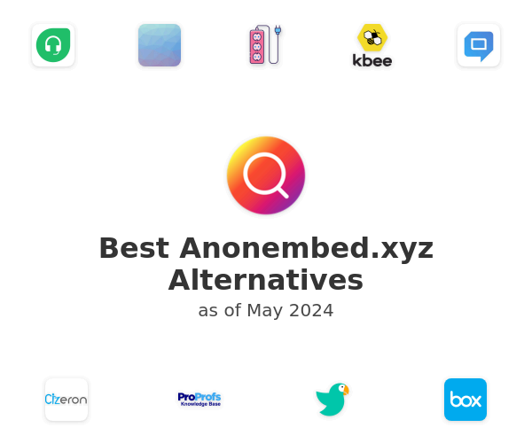 Best Anonembed.xyz Alternatives