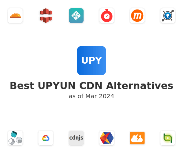 Best UPYUN CDN Alternatives
