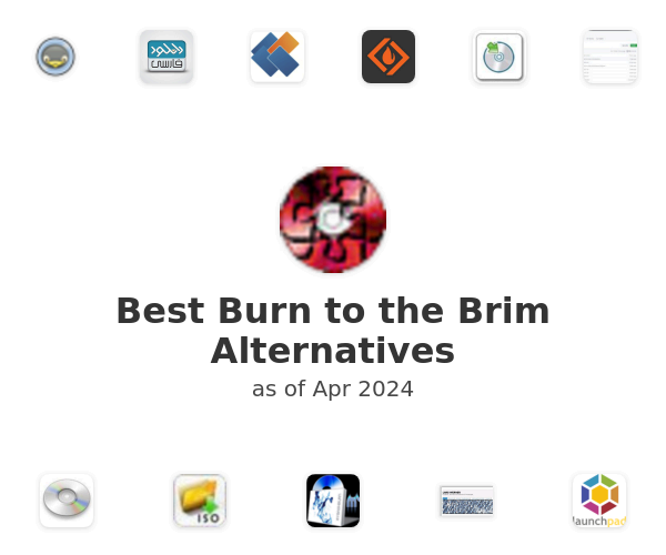 Best Burn to the Brim Alternatives