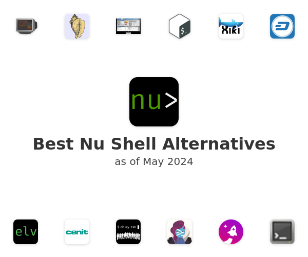 Best Nu Shell Alternatives