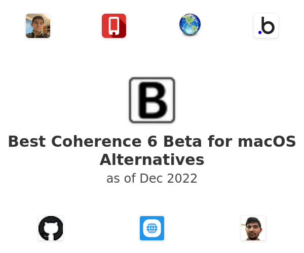 Best Coherence 6 Beta for macOS Alternatives