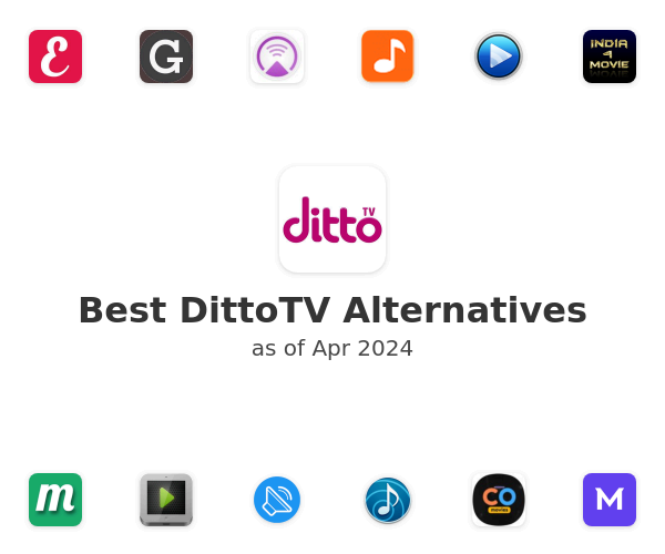 Best DittoTV Alternatives