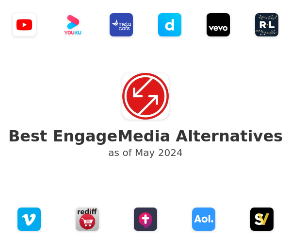 Best EngageMedia Alternatives
