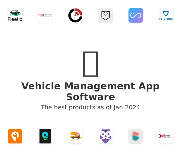 The best Vehicle Management App products