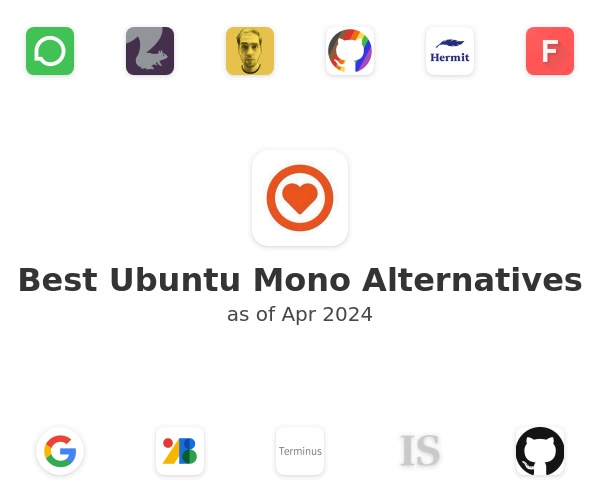 Best Ubuntu Mono Alternatives