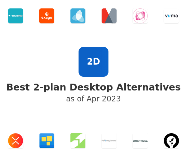 Best 2-plan Desktop Alternatives